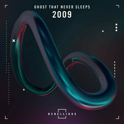 Ghost That Never Sleeps - 2009 (2023)