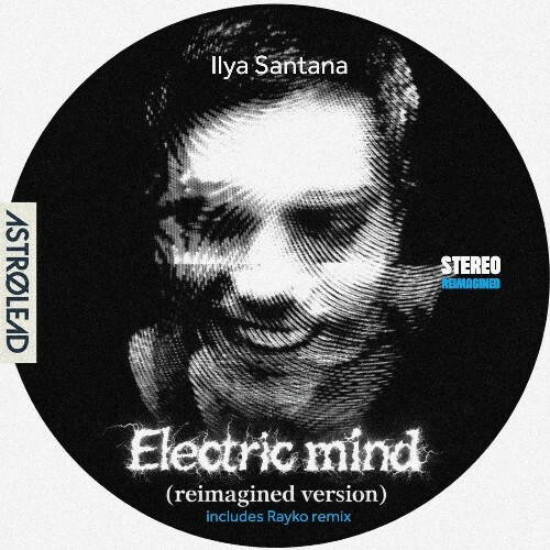 Ilya Santana — Electric Mind (2026)