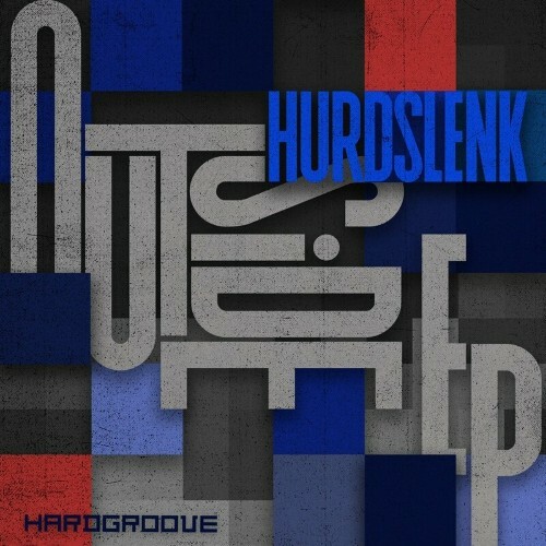  Hurdslenk - Outside (2024) 