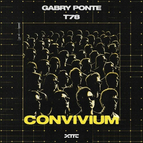 Gabry Ponte & T78 — Convivium (2024)