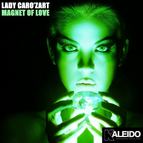  Lady Caro'zart - Magnet Of Love (2024) 