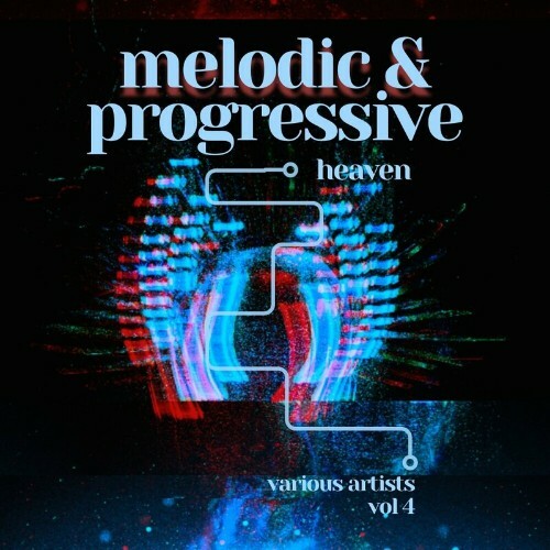 VA - Melodic & Progressive Heaven, Vol. 4 (2024) (MP3) MEUCLVK_o