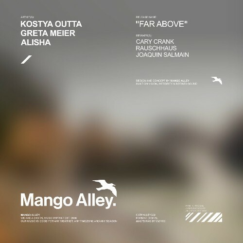  Kostya Outta, Greta Meier, Alisha - Far Above (2026) 