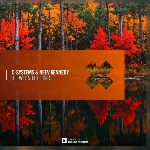  C-Systems & Neev Kennedy - Between The Lines (2025) 