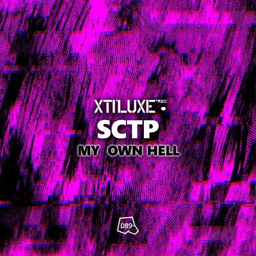 SCTP — My Own Hell (2026)