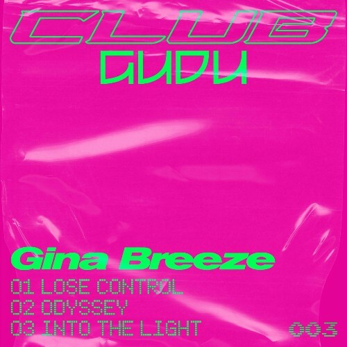 Gina Breeze - Lose Control (2024)