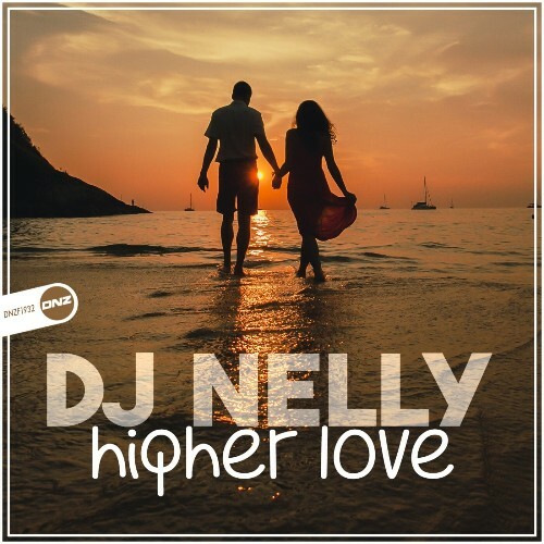  DJ Nelly - Higher Love (2025) 