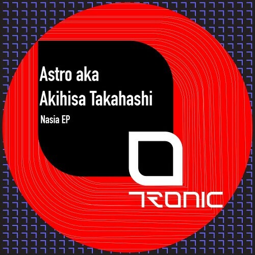  Astro aka Akihisa Takahashi - Nasia (2026) 