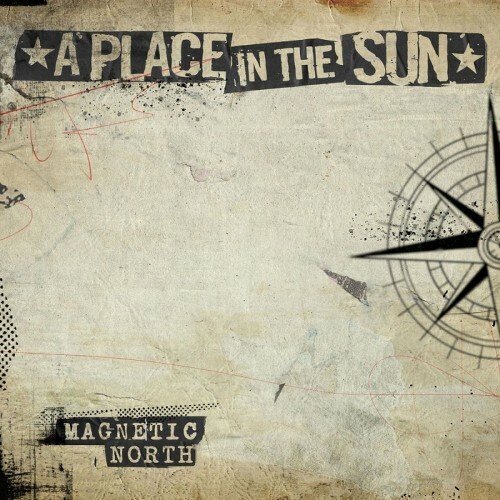  A Place In The Sun - Magnetic North (2026) 