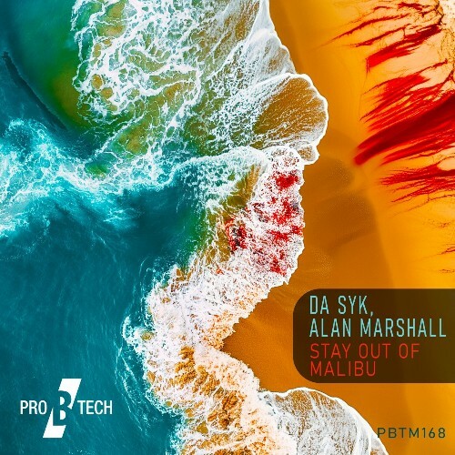 Da Syk & Alan Marshall - Stay Out of Malibu (2024)