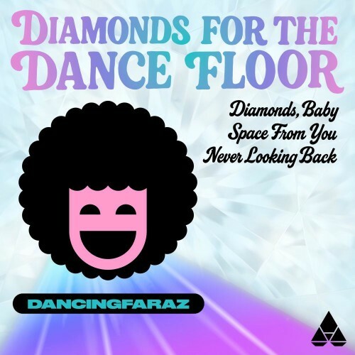  DancingFaraZ - Diamonds For The Dance Floor (2025) 