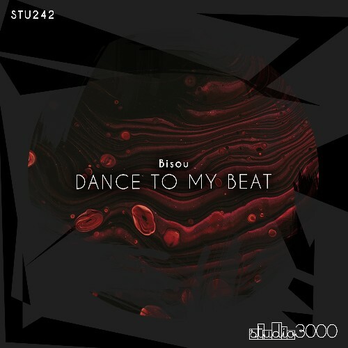  Bisou - Dance To My Beat (2025) 