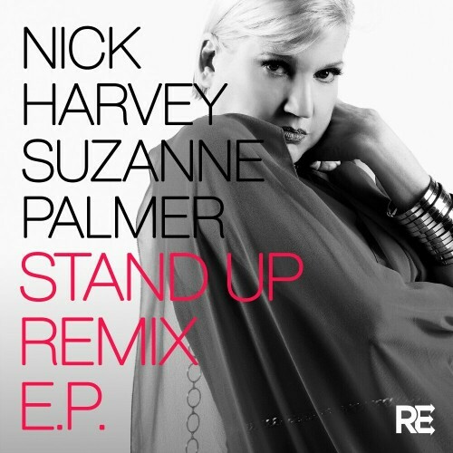  Nick Harvey & Suzanne Palmer - Stand Up Remix E.P (2024) 