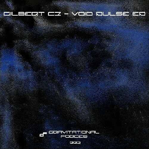  Gilbert CZ - Void Pulse (2024) 