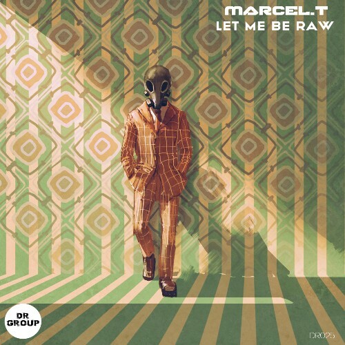  Marcel.T - Let Me Be Raw (2025) 