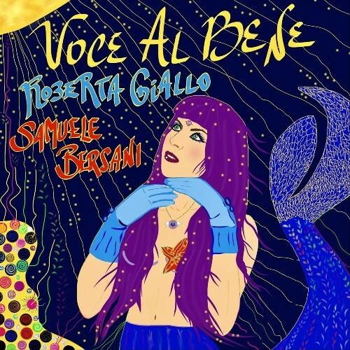 Roberta Giallo Feat Samuele Bersani — Voce Al Bene (2024)