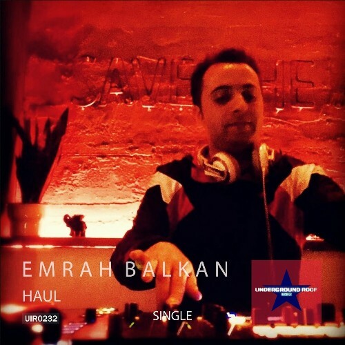 VA | Emrah Balkan - Haul 2024 год Скачать Онлайн в Mp3 (Бесплатно)