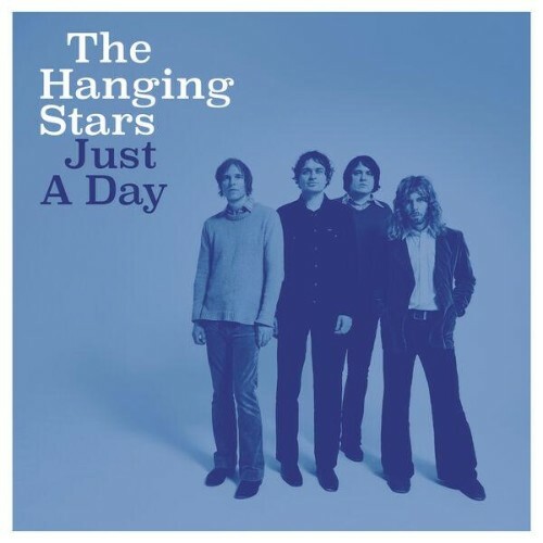 The Hanging Stars — Just A Day (2026)