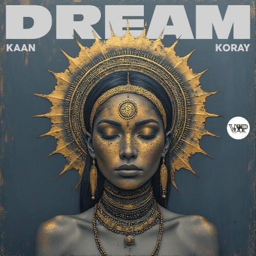  Kaan Koray - Dream (2026) 