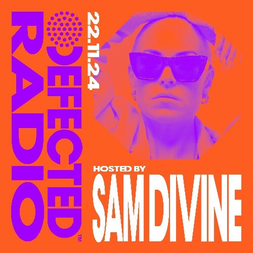  Sam Divine - Defected In The House (26 November 2024) (2024-11-26) 