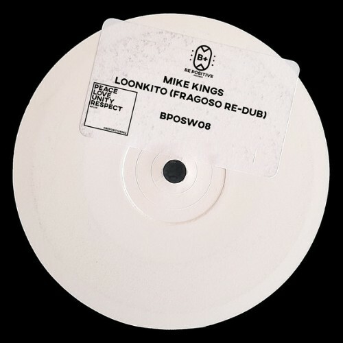  Mike Kings - Loonkito (Fragoso Re-Dub) (2025) 