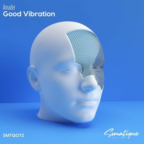 Amadei - Good Vibration (2023) MP3
