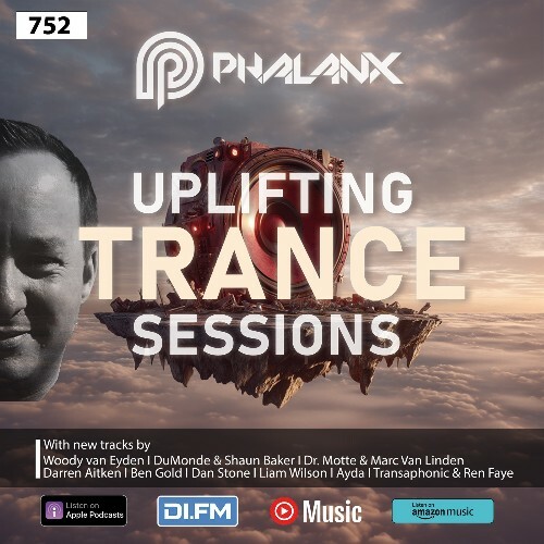  Dj Phalanx - Uplifting Trance Sessions Ep. 752 (2025-06-18) 