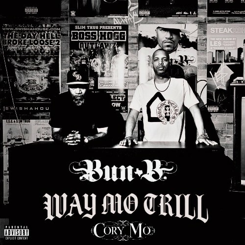  Bun B & Cory Mo - Way Mo Trill (2025) 