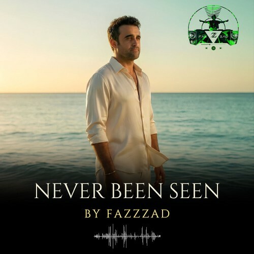  Fazzzad - Never Been Seen (2026) 