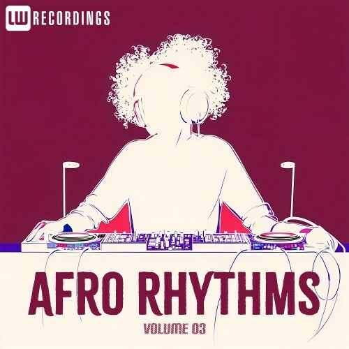 Afro Rhythms, Vol. 03 (2025) Afro Rhythms, Vol. 03 (2025)