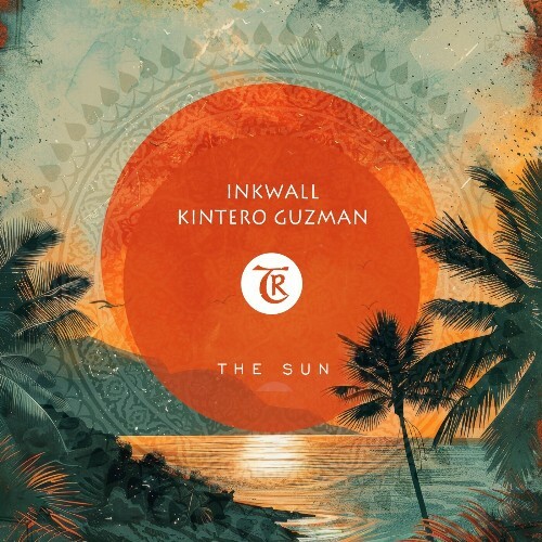  Inkwall, Kintero Guzman - The Sun (2024)  MEV1KRS_o