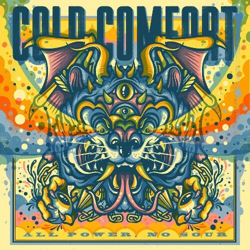Cold Comfort - All Power No Sour (2023)