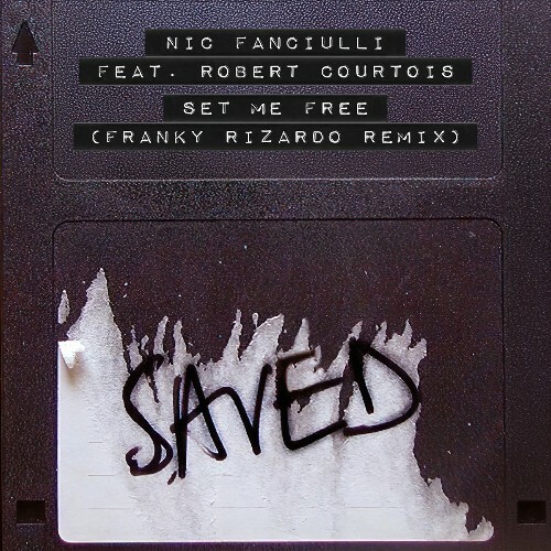  Nic Fanciulli feat Robert Courtois - Set Me Free (Franky Rizardo Remix) (2025) 