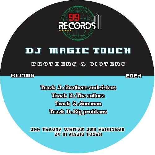  DJ Magic Touch - Brothers and sisters (2024) 
