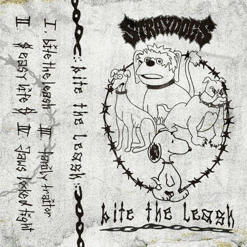 Stray Dogs - Bite The Leash (2025) Stray Dogs - Bite The Leash (2025)