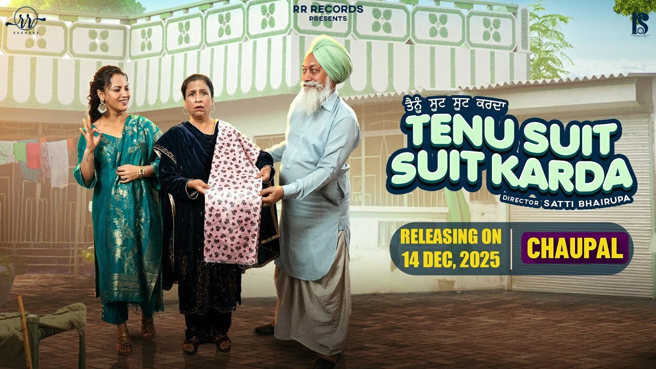 Tenu Suit Suit Karda 2025 Punjabi
