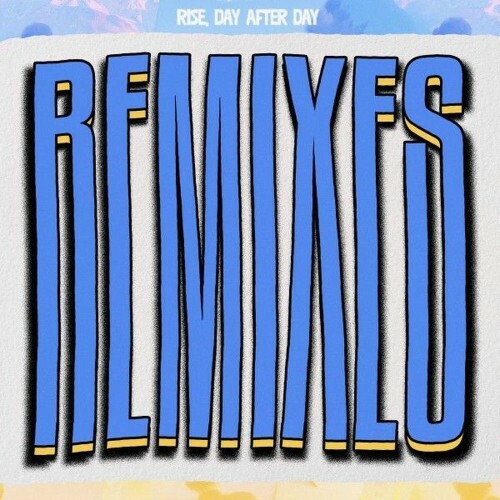  Tiam Wills - Rise, Day After Day (Remixes) (2025) 