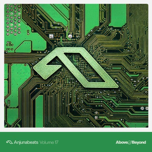 Above & Beyond — Anjunabeats Volume 17 (2026)