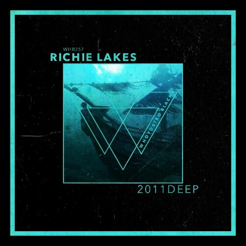  Richie Lakes - 2011Deep (2025) 
