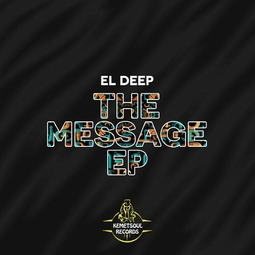  El Deep - The Message (2024) 