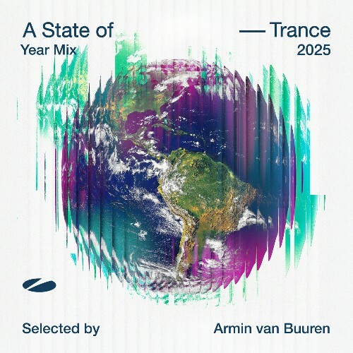A State of Trance Year Mix 2025 (Selected by Armin van Buuren) - Extended Versions (2025) A State of Trance Year Mix 2025 (Selected by Armin van Buuren) - Extended Versions (2025)