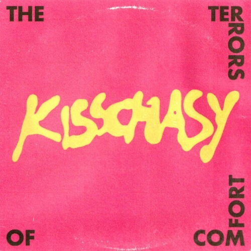  Kisschasy - The Terrors Of Comfort (2026) 