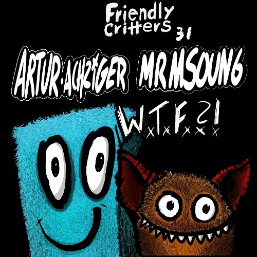 Artur Achziger & mrmsoun6 - Wtf (2024)