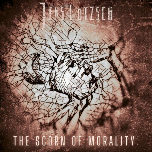  Jens L&#246;tzsch - The Scorn of Morality (2023) 