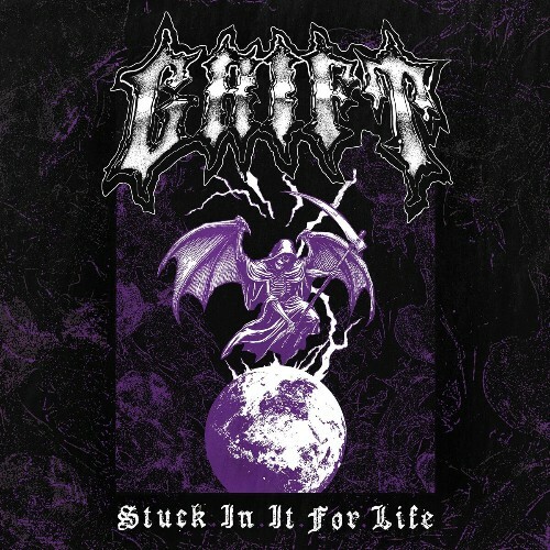  Grift - Stuck In It For Life (2025) 