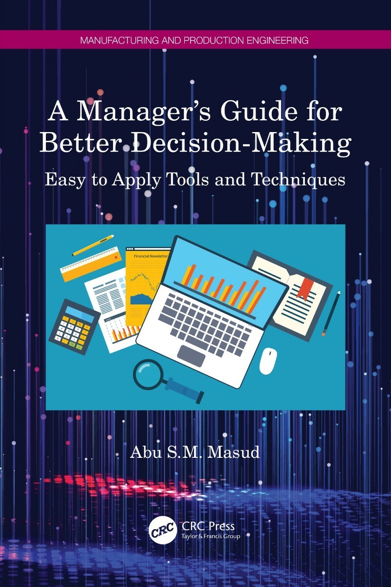 A Manager’s Guide for Better (Abu S. M. Masud) A Manager’s Guide for Better (Abu S. M. Masud)