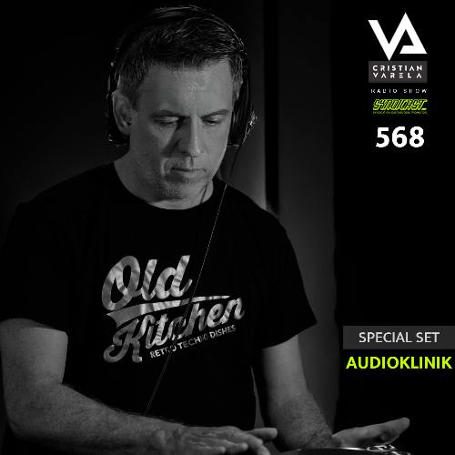  Audioklinik - Cristian Varela Radio Show 568 (2025-02-22) 