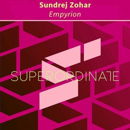  Sundrej Zohar - Empyrion (2023) 