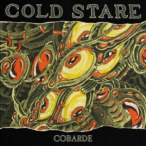  Cold Stare - Cobarde (2024) 