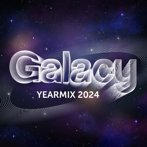  Lowr - Galacy Yearmix (2025) 